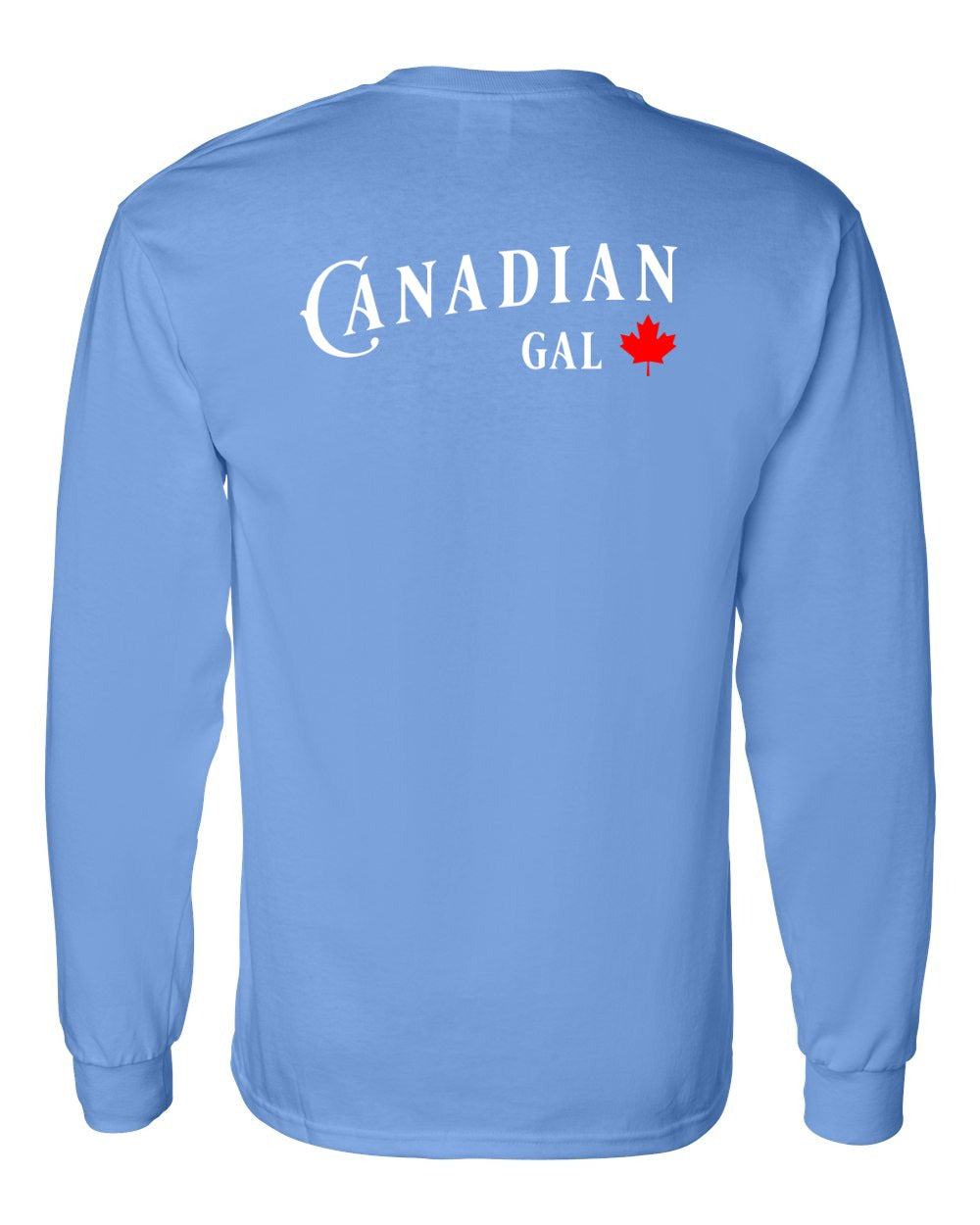 Canadian Gal Left Chest and Back Long Sleeve - Gildan Canada (sewn Internationally)