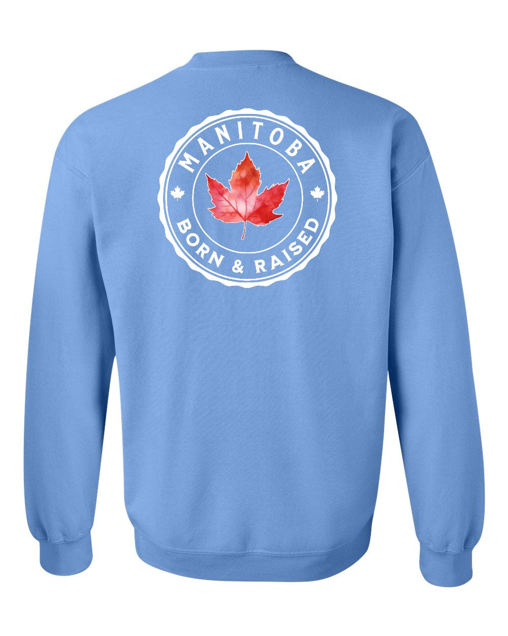 Born and Raised Manitoba Left Chest and Back Crewneck - Gildan Canada (sewn Internationally)