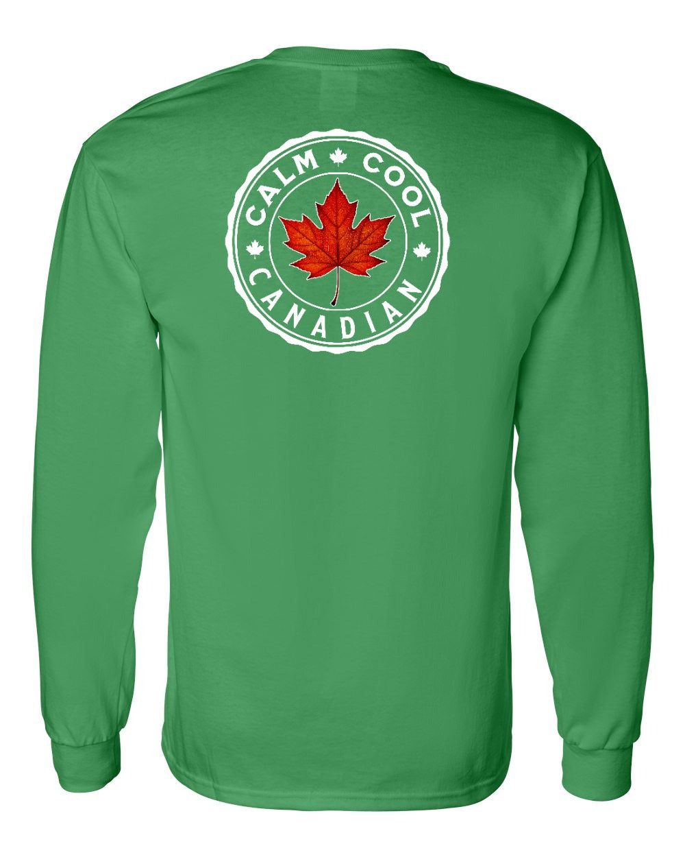 Calm Cool Canadian Leaf Left Chest and Back Long Sleeve - Gildan Canada (sewn Internationally)