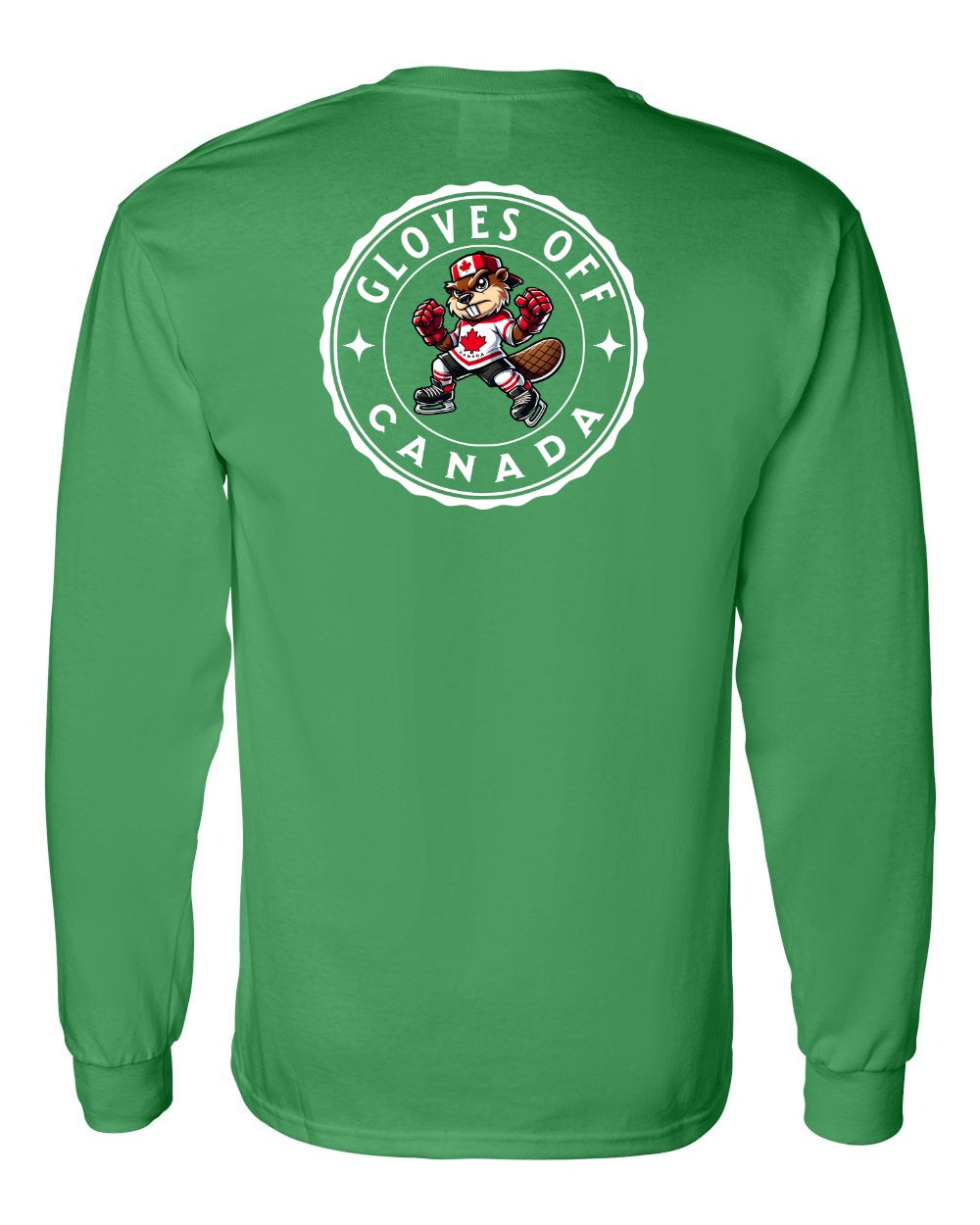 Gloves Off Beaver Left Chest and Back Long Sleeve - Gildan Canada (sewn Internationally)