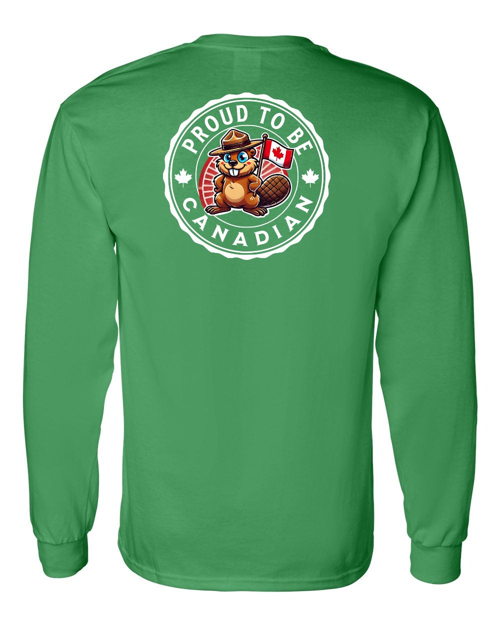 Proud to be Canadian Beaver Left Chest and Back Long Sleeve - Gildan Canada (sewn Internationally)