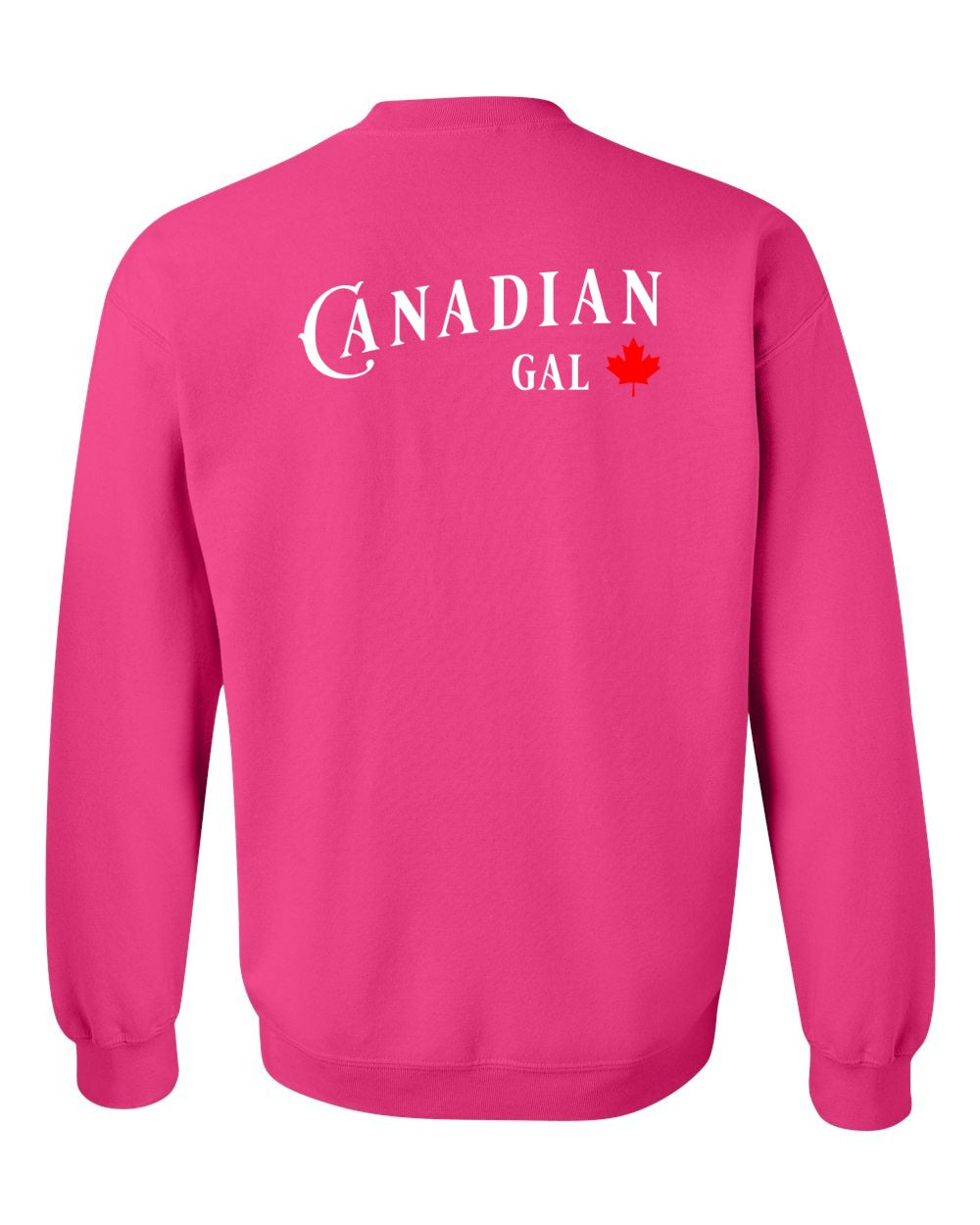 Canadian Gal Left Chest and Back Crewneck - Gildan Canada (sewn Internationally)