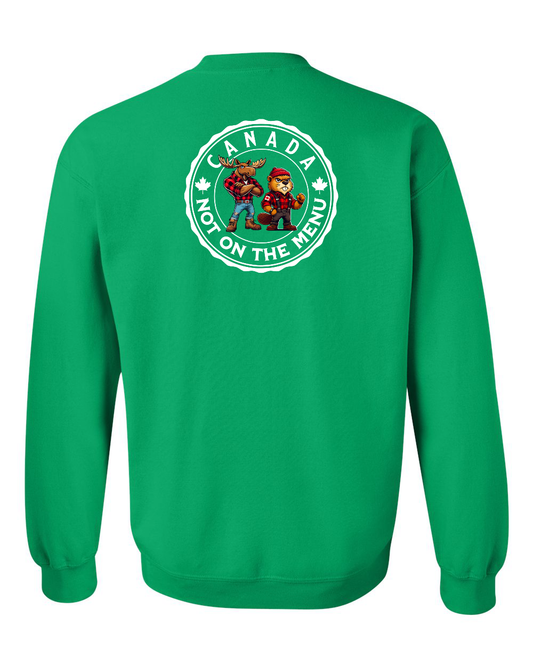 Canada Not On The Menu Left Chest And Back Crewneck