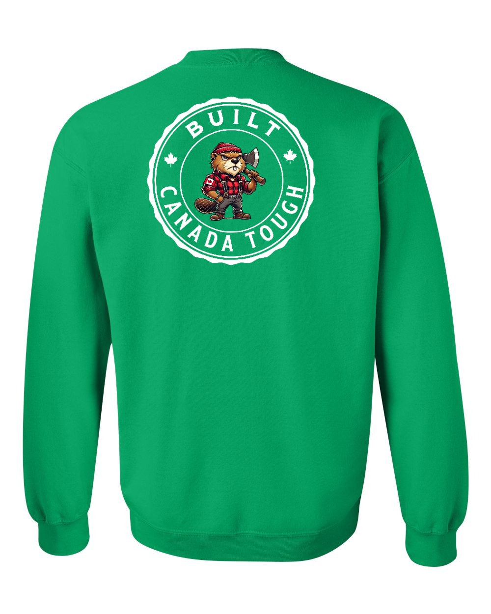 Built Canada Tough Male Beaver Left Chest and Back Crewneck - Gildan Canada (sewn Internationally)