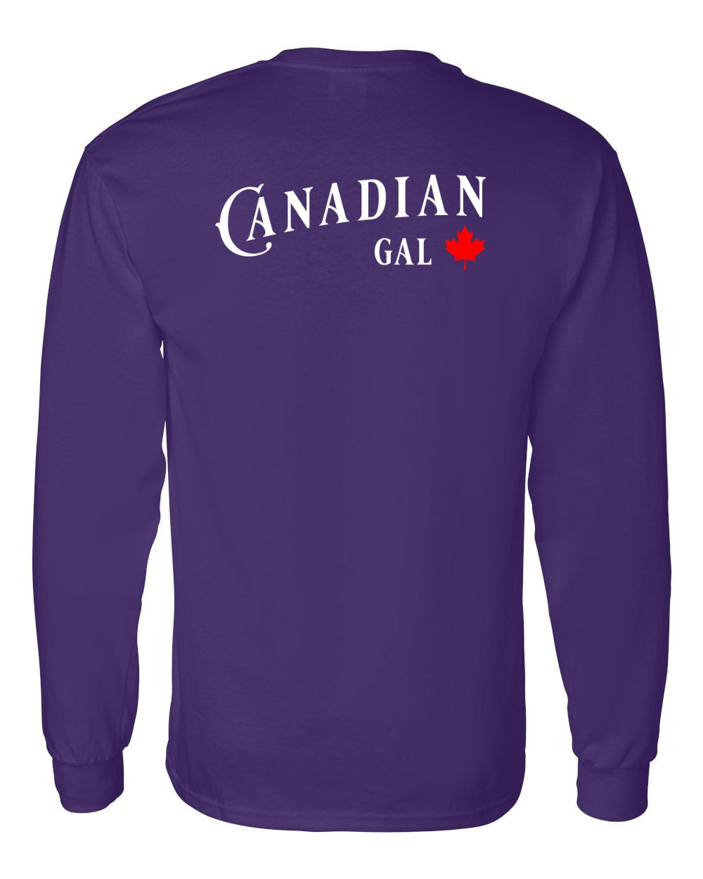 Canadian Gal Left Chest and Back Long Sleeve - Gildan Canada (sewn Internationally)