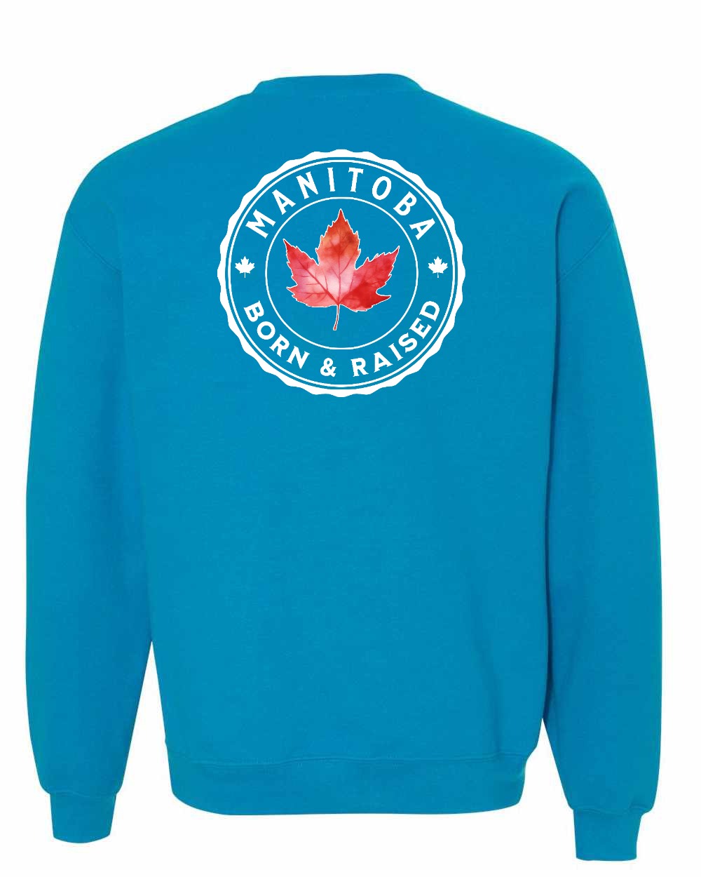 Born and Raised Manitoba Left Chest and Back Crewneck - Gildan Canada (sewn Internationally)