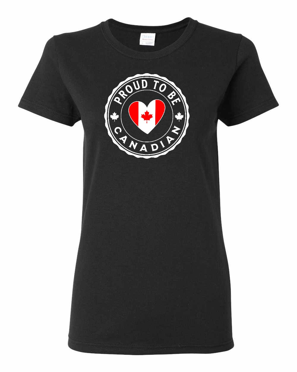 Proud to Be Canadian Heart Full Front Women's Tee - Gildan Canada (sewn Internationally)
