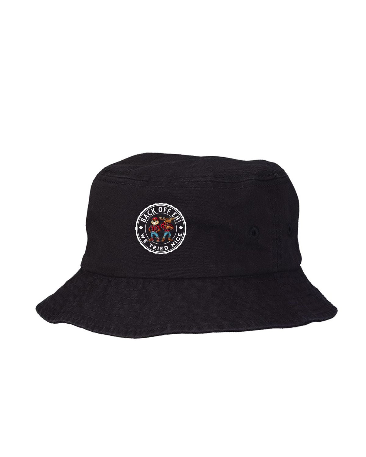 Back Off Eh! We Tried Nice Bucket Hat