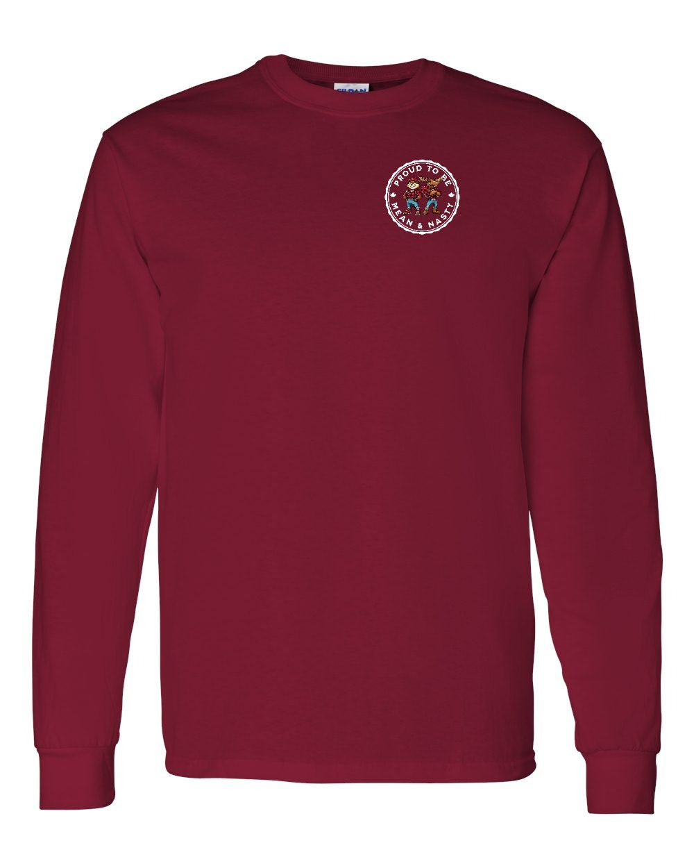 Proud Mean & Nasty Beaver and Moose Left Chest and Back Long Sleeve - Gildan Canada (sewn Internationally)