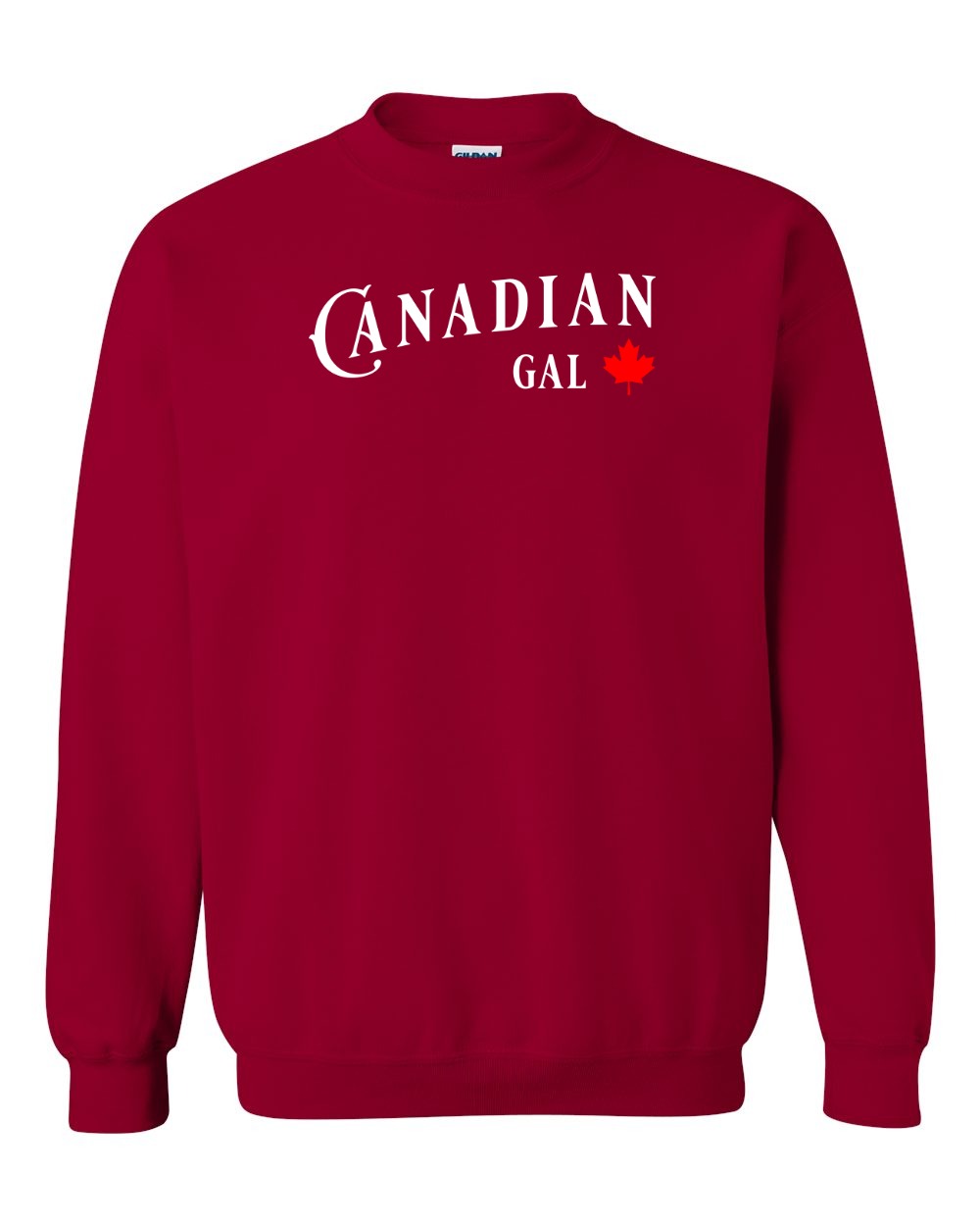 Canadian Gal Full Crewneck - Gildan Canada (sewn Internationally)