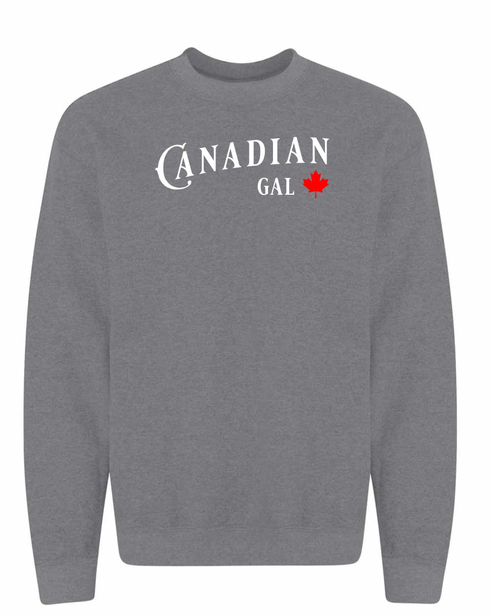 Canadian Gal Full Crewneck - Gildan Canada (sewn Internationally)