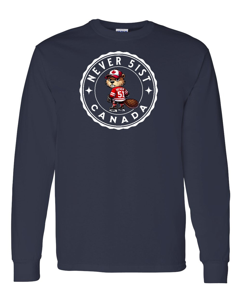 Never 51st Beaver Full Long Sleeve - Gildan Canada (sewn Internationally)
