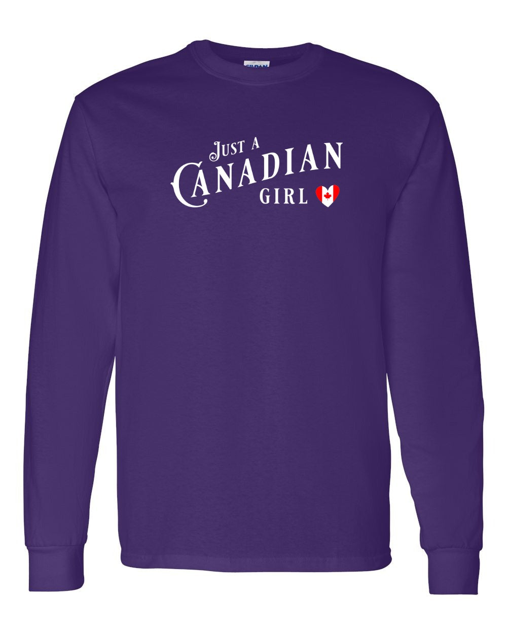 Just A Canadian Girl (Heart Flag Full) Full Long Sleeve - Gildan Canada (sewn Internationally)