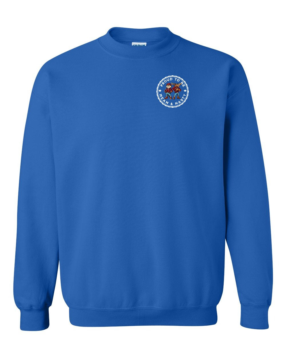 Proud Mean & Nasty Beaver and Moose Left Chest and Back Crewneck - Gildan Canada (sewn Internationally)