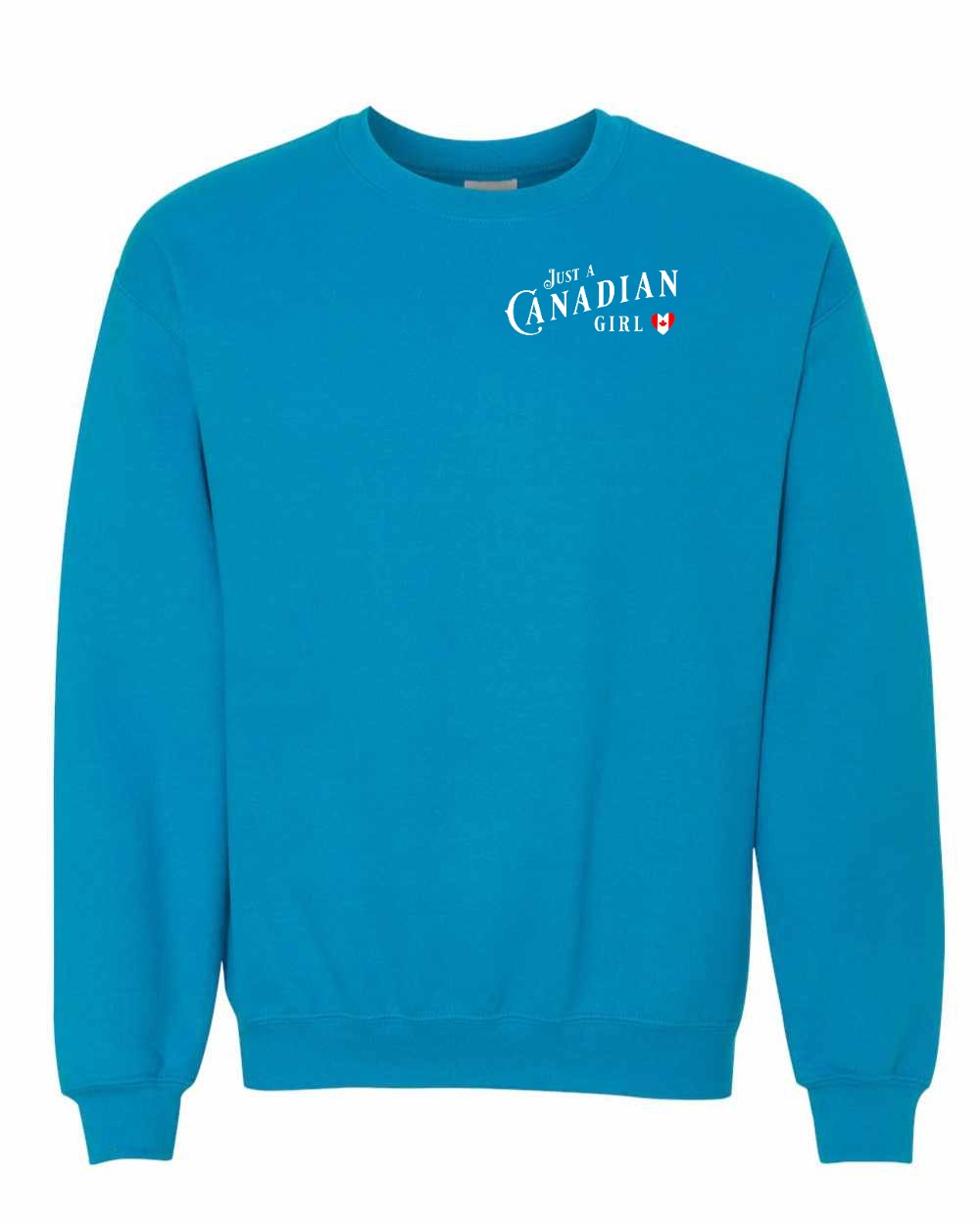 Just A Canadian Girl (Heart Flag Full) Left Chest and Back Crewneck - Gildan Canada (sewn Internationally)