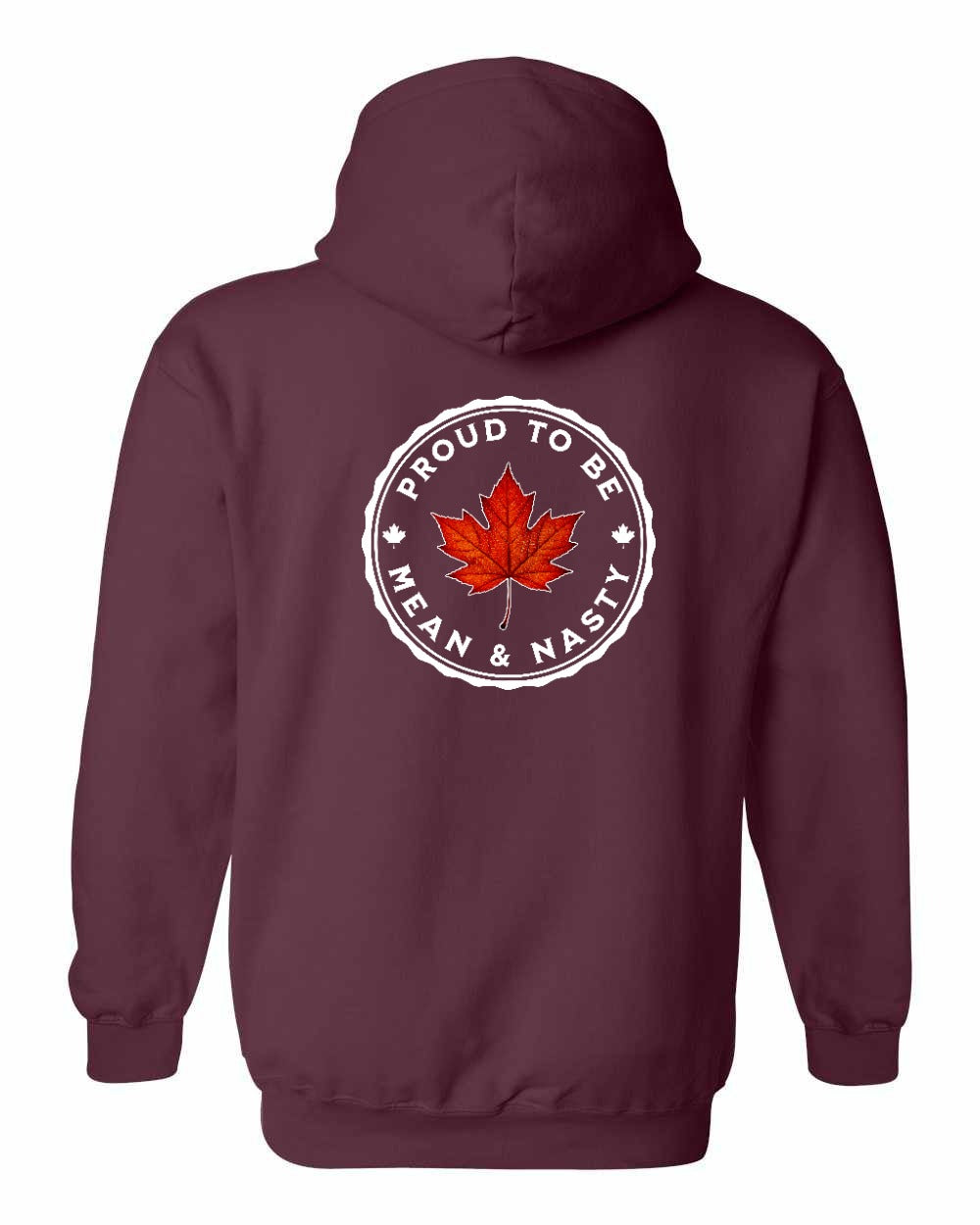 Proud Mean & Nasty Leaf Left Chest and Back Pullover - Gildan Canada (sewn Internationally)