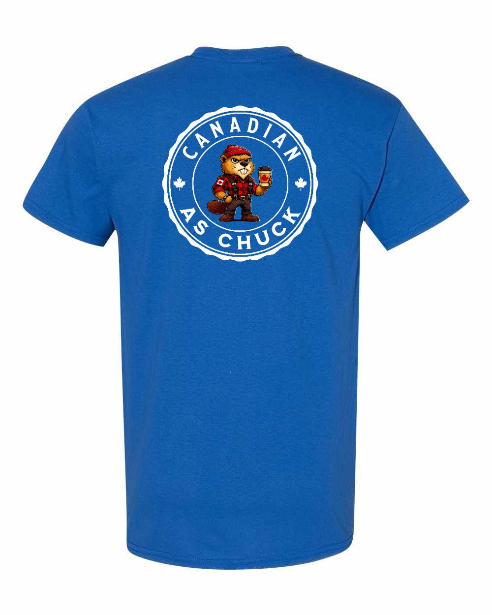 Canadian As Chuck Left Chest & Back Men's Tee - Gildan Canada (sewn Internationally)