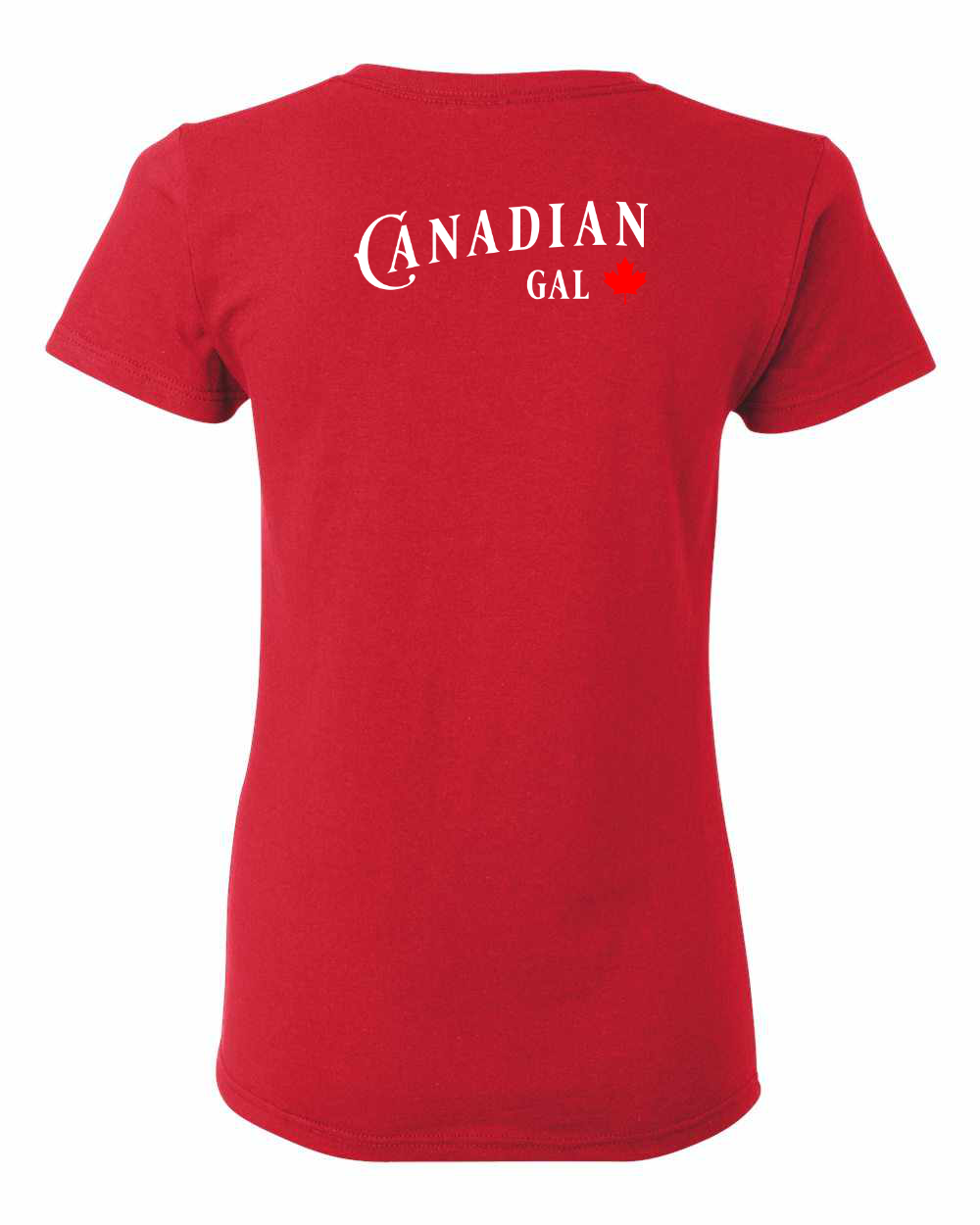 Canadian Gal Left Chest and Back Women's Tee - Gildan Canada (sewn Internationally)