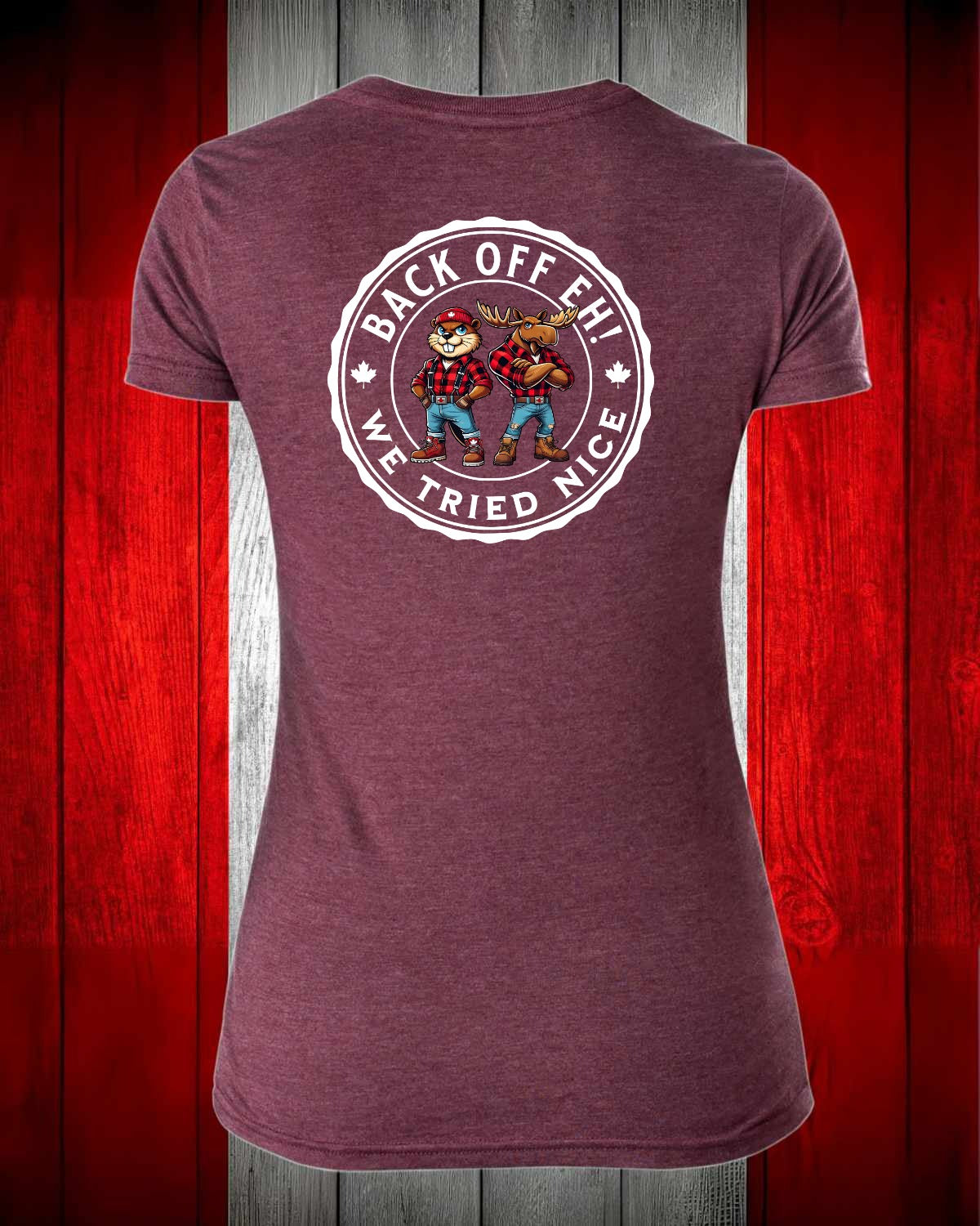 Back off we Tried Nice Left Chest and Full Back Women's V-neck Stanfield's Tee