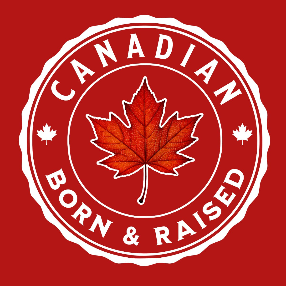 Canadian Born & Raised