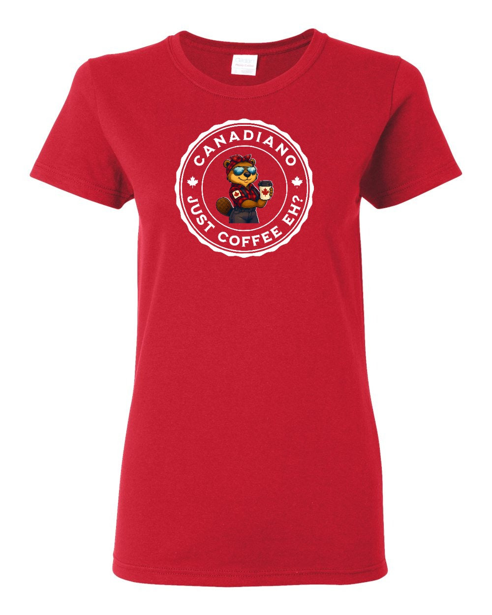 Canadiano Just Coffee EH? Female Beaver  Women's Tee - Gildan Canada (sewn Internationally)