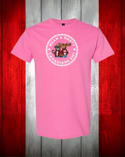 Mean & Nasty Canadian Eh! Women's Tee - Gildan Canada (sewn Internationally)
