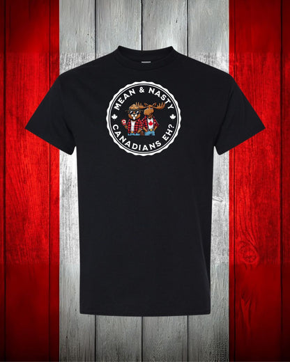 Mean & Nasty Canadian Eh! Women's Tee - Gildan Canada (sewn Internationally)