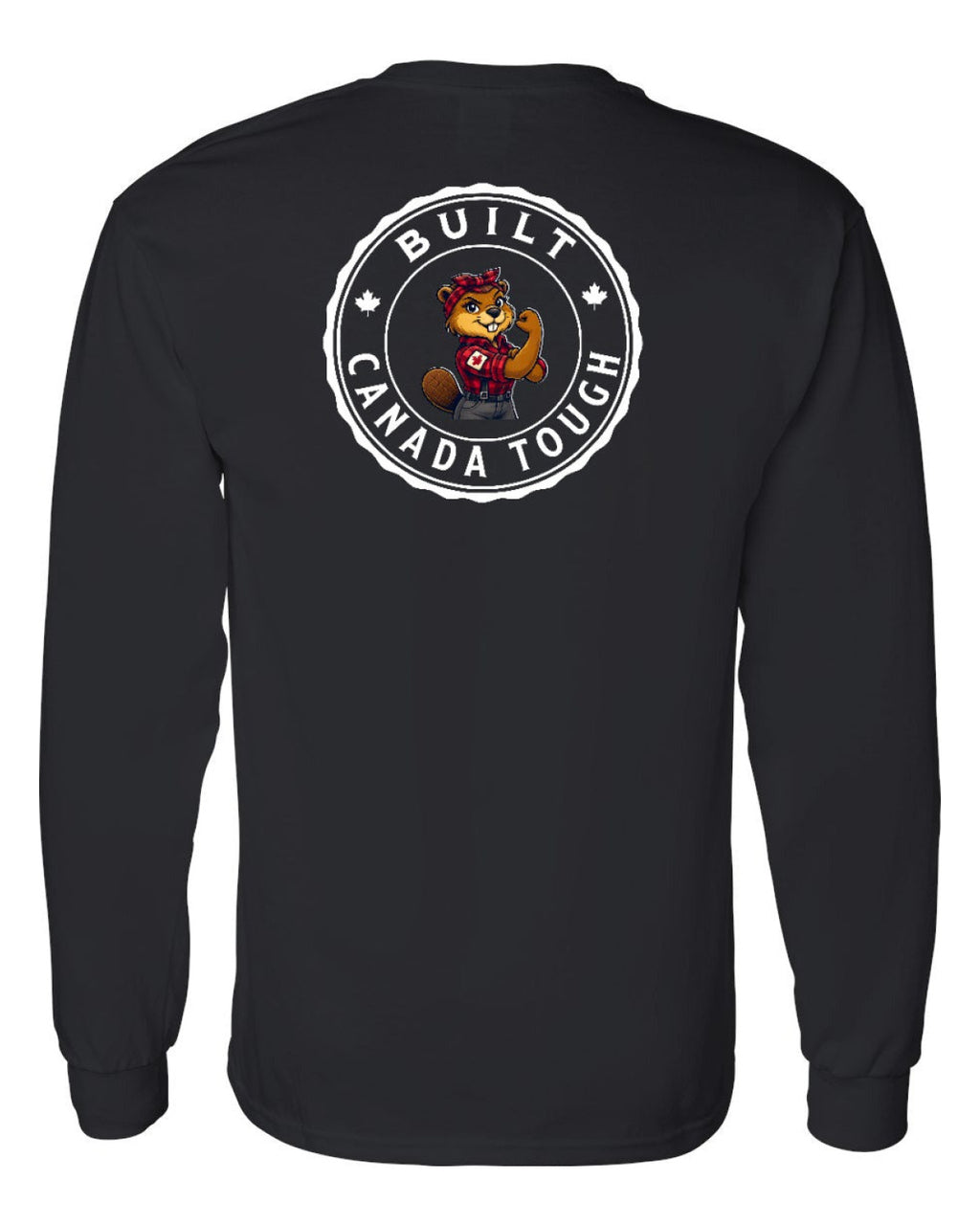 Built Canada Tough Rosie Flex Left Chest and Back Long Sleeve - Unisex