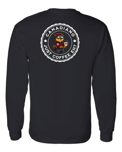 Canadiano just Coffee EH! Rosie Sunglasses Left Chest and Back Long Sleeve - Gildan Canada (sewn Internationally)