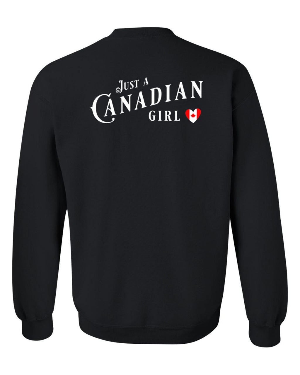 Just A Canadian Girl (Heart Flag Full) Left Chest and Back Crewneck - Unisex