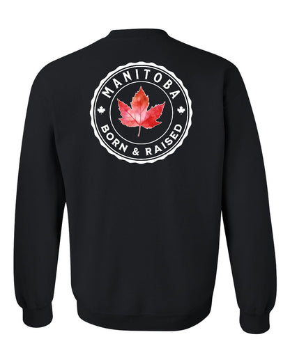 Born and Raised Manitoba Left Chest and Back Crewneck - Gildan Canada (sewn Internationally)