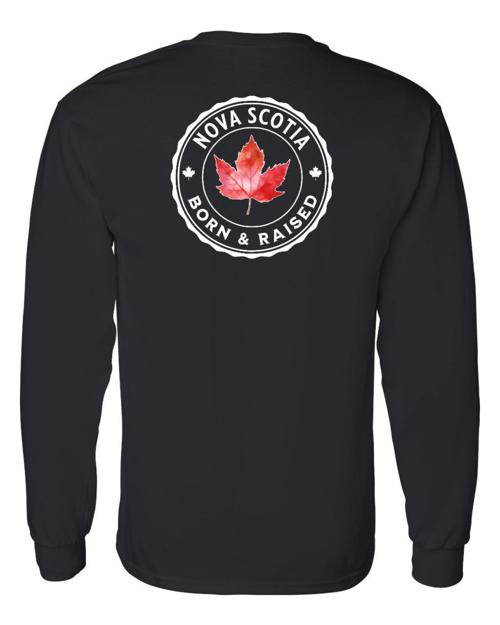 Born and Rasied Nova Scotia Left Chest and Back Long Sleeve - Unisex