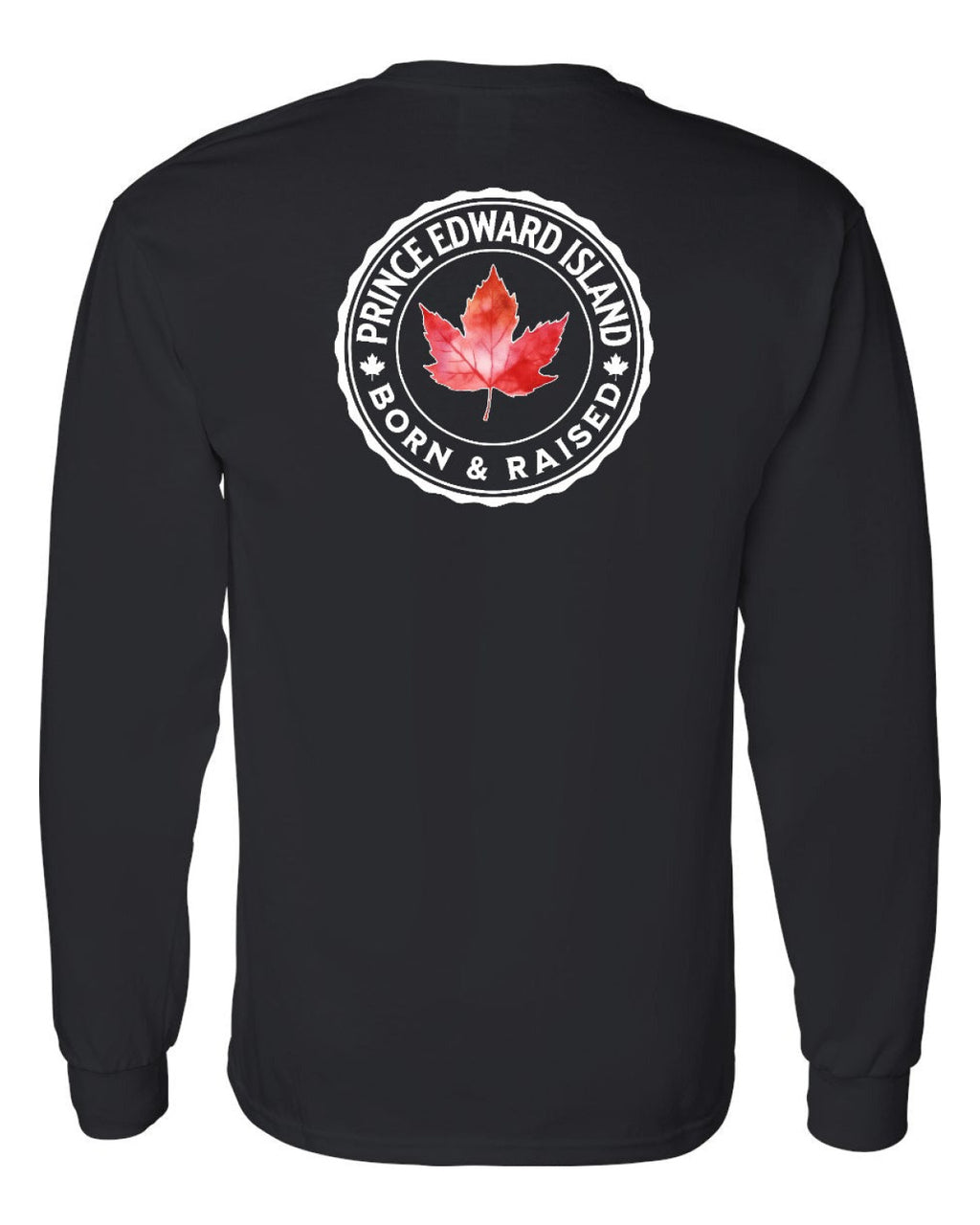Born and Raised Prince Edward Island Left Chest and Back Long Sleeve - Unisex
