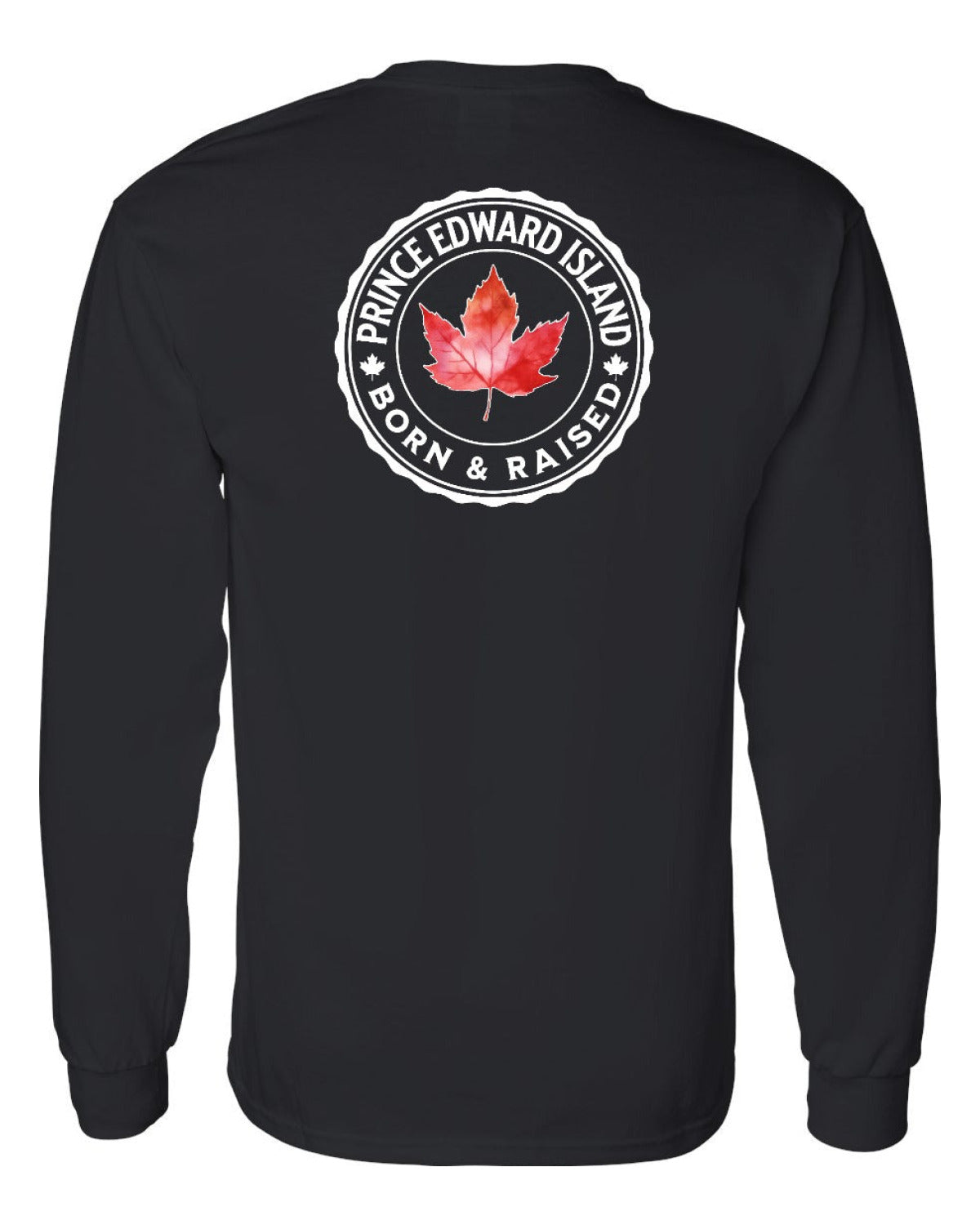 Born and Raised Prince Edward Island Left Chest and Back Long Sleeve - Unisex