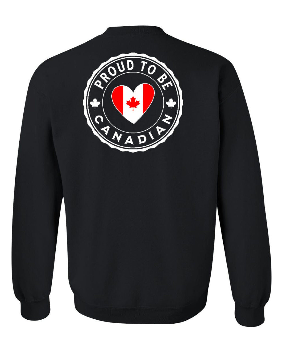 Proud to be Canadian Heart Flag Left Chest and Back Crewneck - Unisex