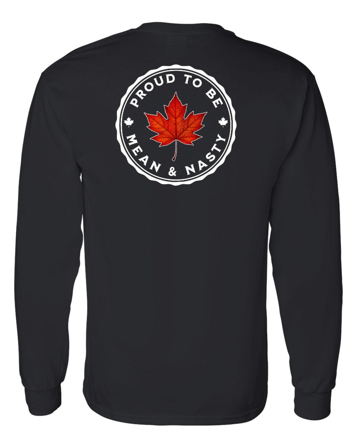 Proud Mean & Nasty Leaf Left Chest and Back Long Sleeve - Unisex