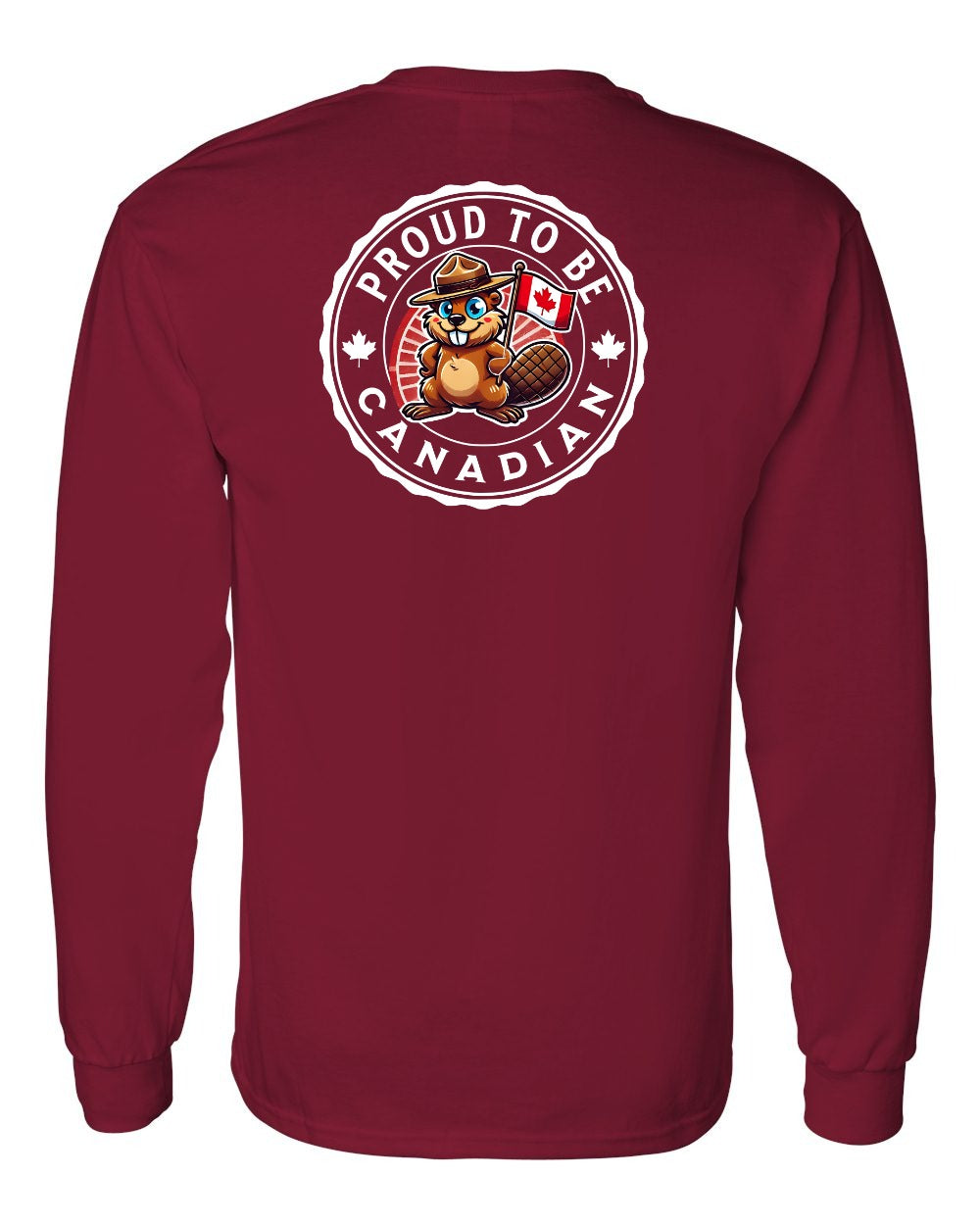 Proud to be Canadian Beaver Left Chest and Back Long Sleeve - Gildan Canada (sewn Internationally)