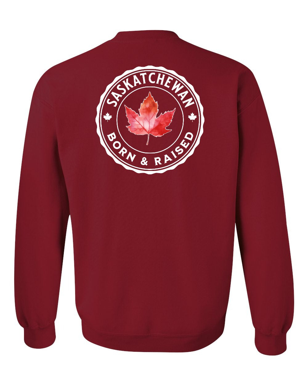 Born and Raised Saskatchewan Left Chest and Back Crewneck