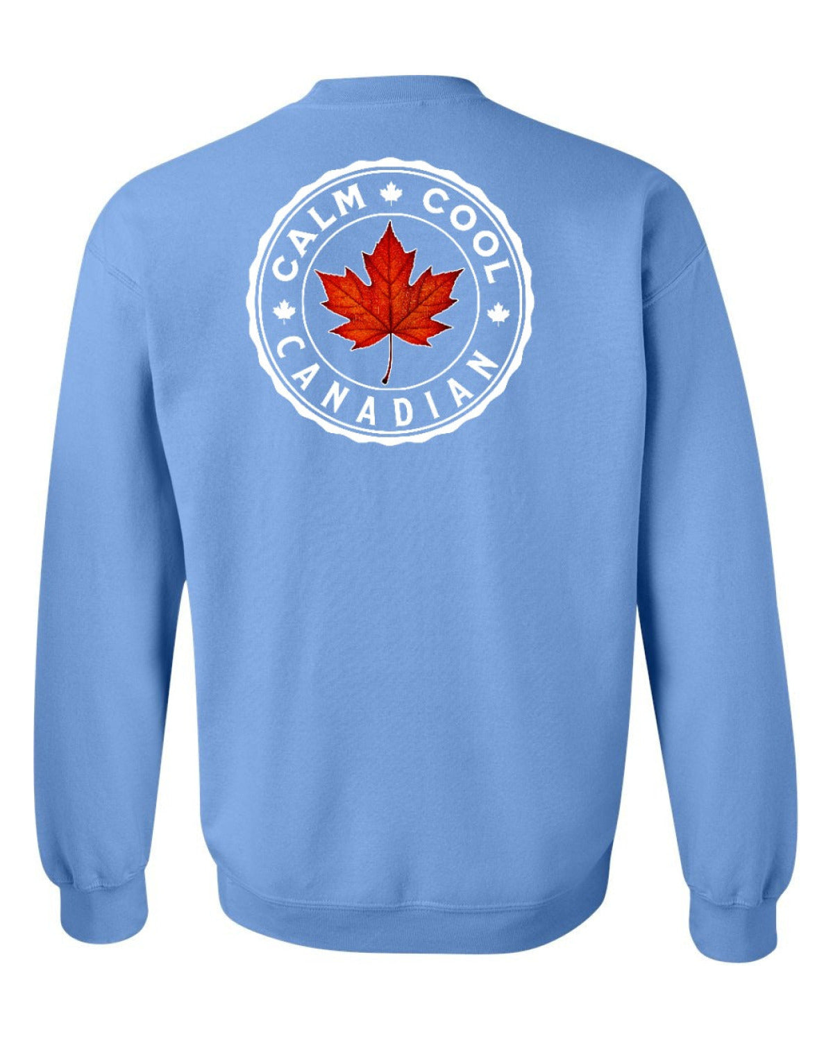 Calm Cool Canadian Leaf Left Chest and Back Crewneck - Unisex