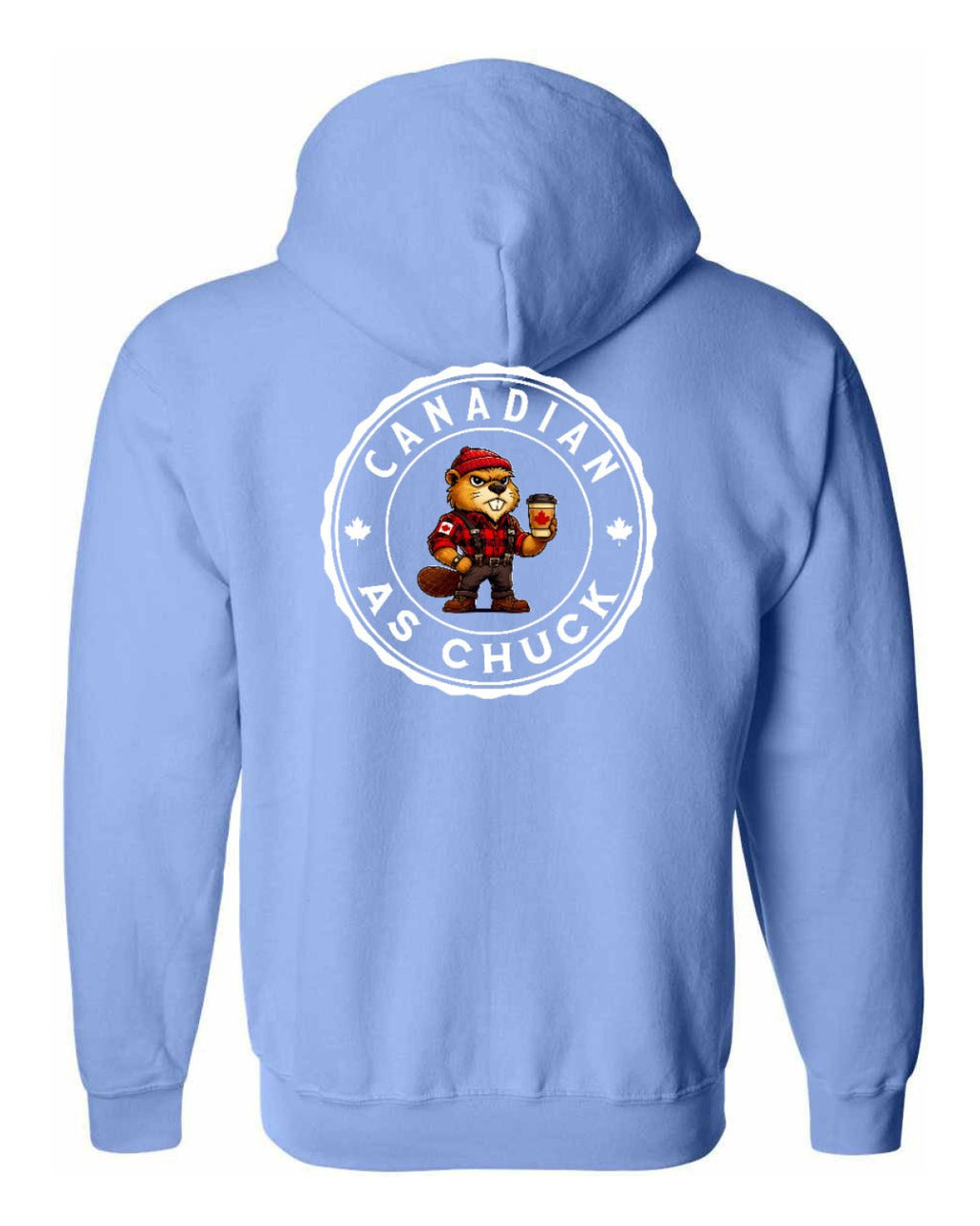 Canadian as Chuck Male Beaver Left Chest and Back Zip Hoodie - Unisex