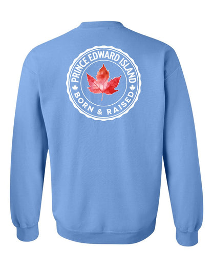 Born and Raised Prince Edward Island Left Chest and Back Crewneck - Gildan Canada (sewn Internationally)