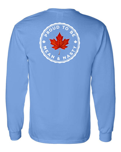 Proud Mean & Nasty Leaf Left Chest and Back Long Sleeve - Gildan Canada (sewn Internationally)