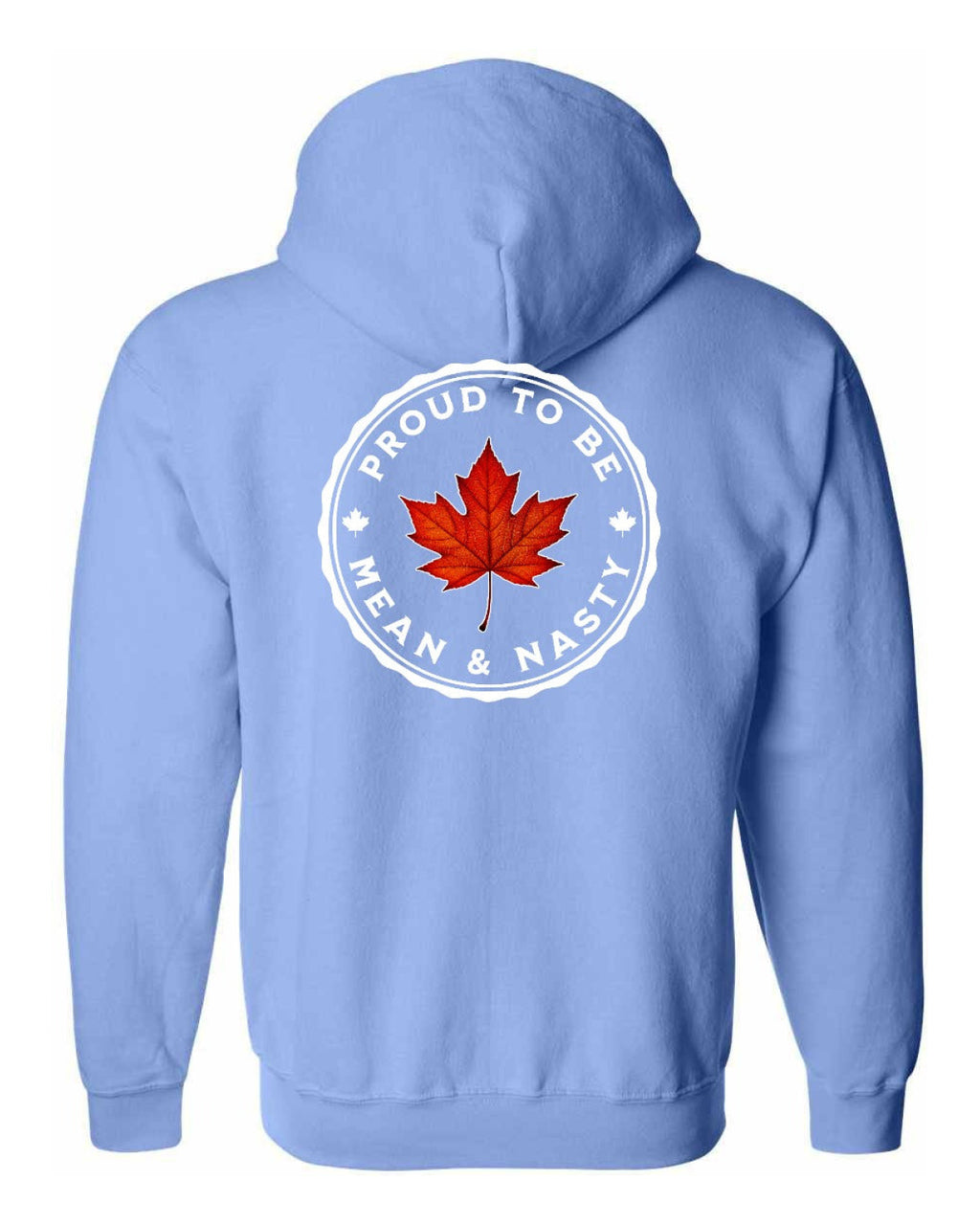 Proud Mean & Nasty Leaf Left Chest and Back Zip Hoodie - Unisex