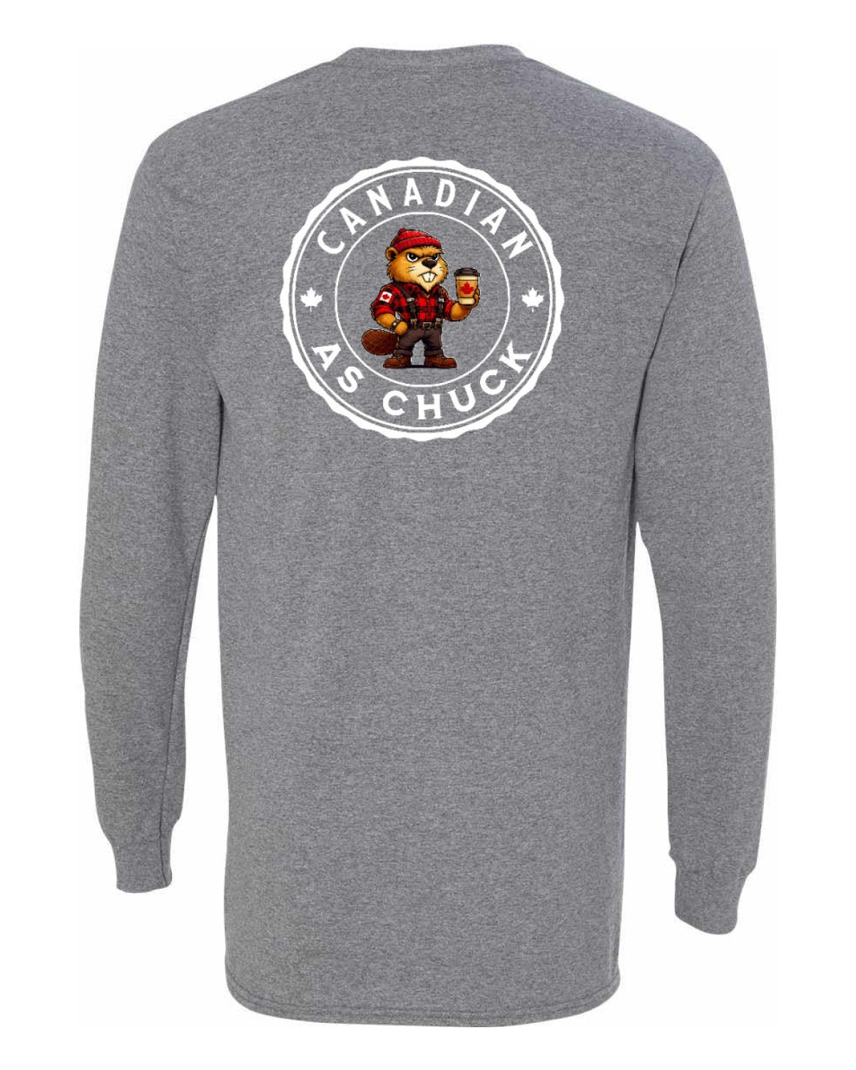 Love it or Leave it Eh! Left Chest and Back Long Sleeve - Unisex