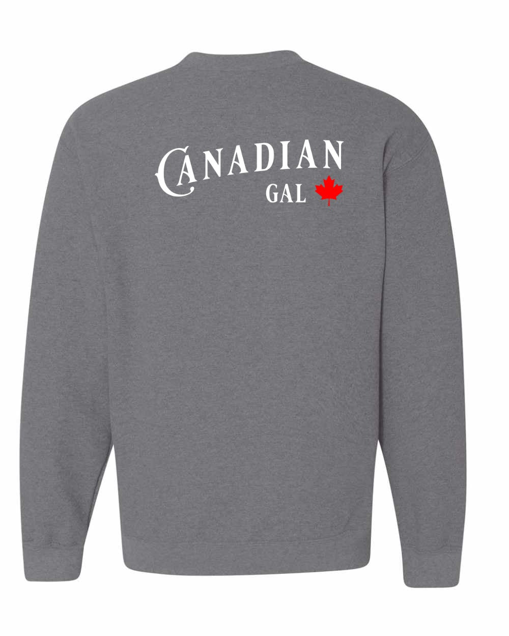 Canadian Gal Left Chest and Back Crewneck - Gildan Canada (sewn Internationally)