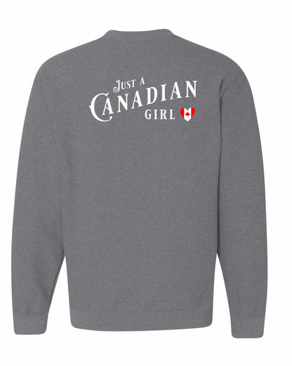 Just A Canadian Girl (Heart Flag Full) Left Chest and Back Crewneck - Gildan Canada (sewn Internationally)