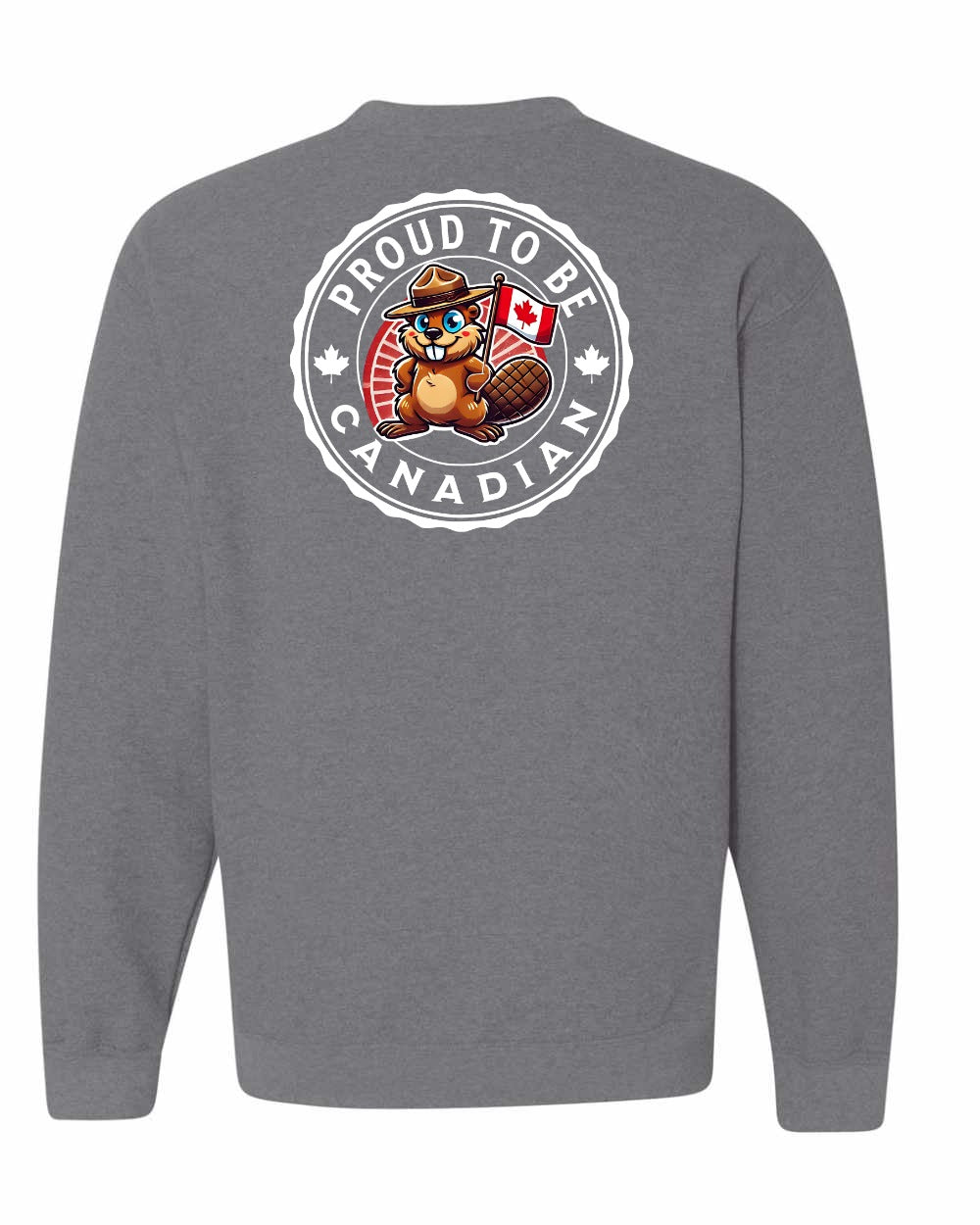 Proud to be Canadian Beaver Left Chest and Back Crewneck - Gildan Canada (sewn Internationally)