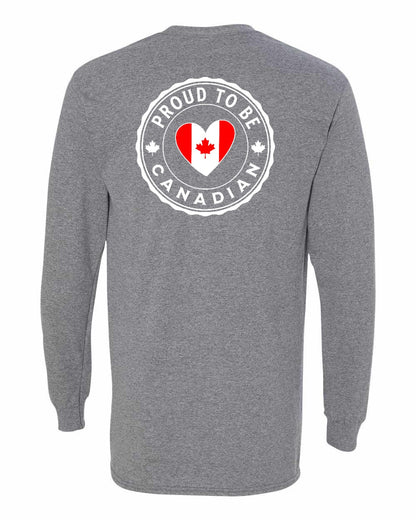 Proud to be Canadian Heart Flag Left Chest and Back Long Sleeve - Gildan Canada (sewn Internationally)