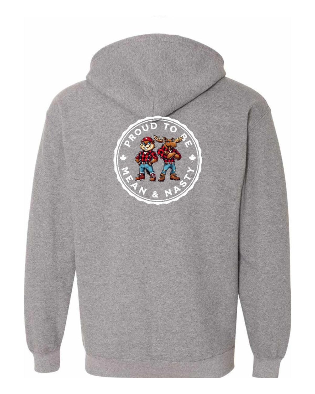 Proud Mean & Nasty Beaver and Moose Left Chest and Back Zip Hoodie - Unisex