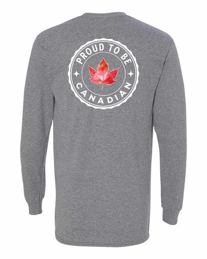 Proud to be Canadian Leaf Left Chest and Back Long Sleeve - Gildan Canada (sewn Internationally)